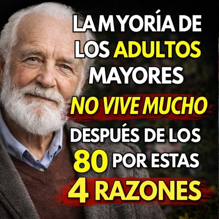 4 razones reducen vida después de los 80……Ver Mas